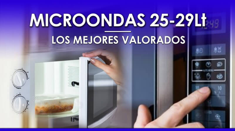 Microondas de 25 a 29 Litros, mejores valorados 2023