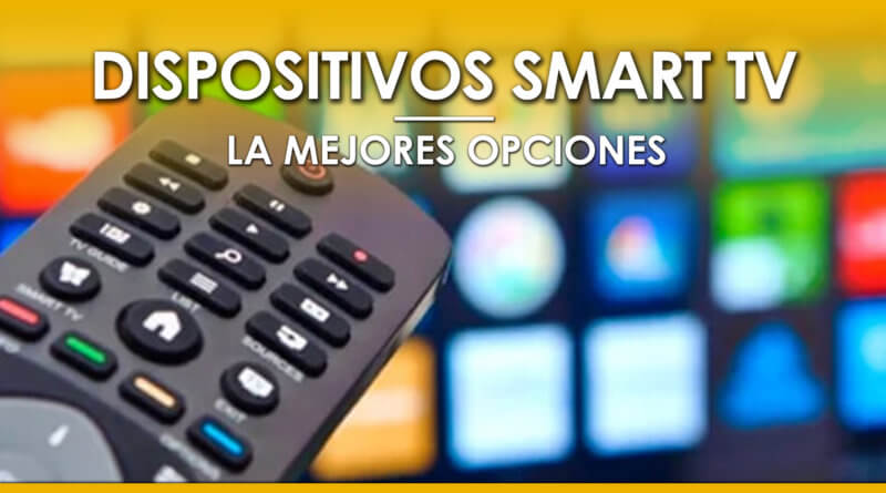 Los dispositivos Smart TV más destacados del mercado en 2023