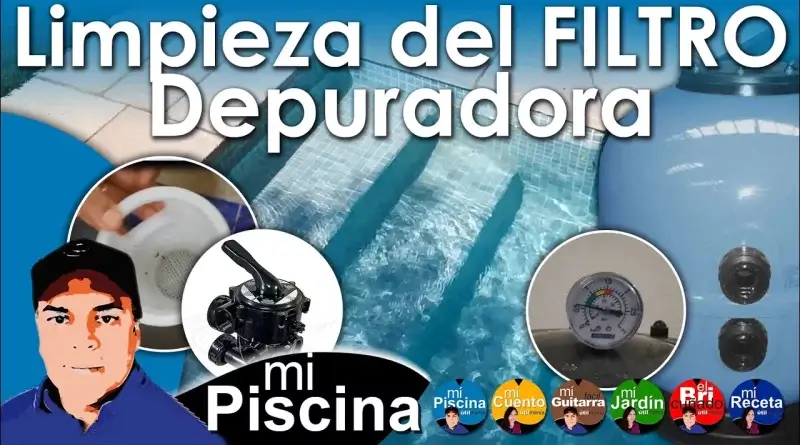 Como Limpiar el Filtro de la Piscina en menos de 10 Minutos