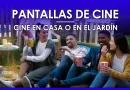 Pantallas de Cine en Casa y Jardín